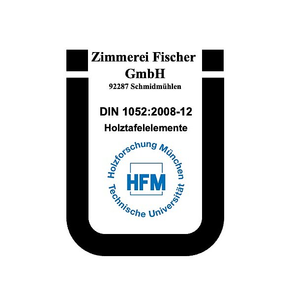 DIN 1052 Holztafelelemente, Holzforschung München (HFM) (2008)